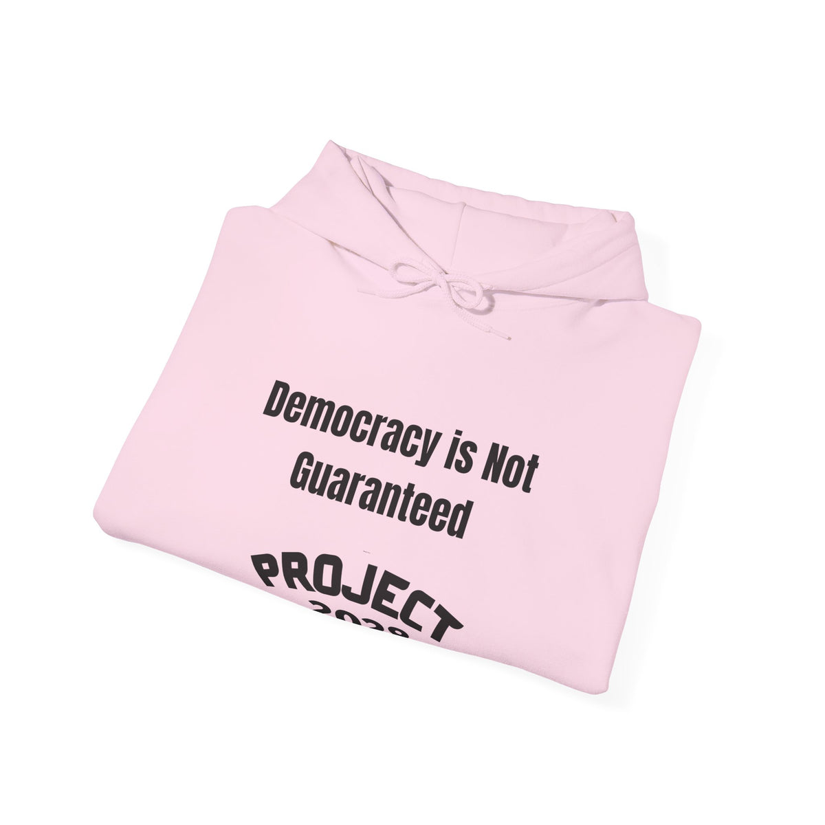 Democracy Isn't Automatic hoodie | Project 2028 slogan hoodie