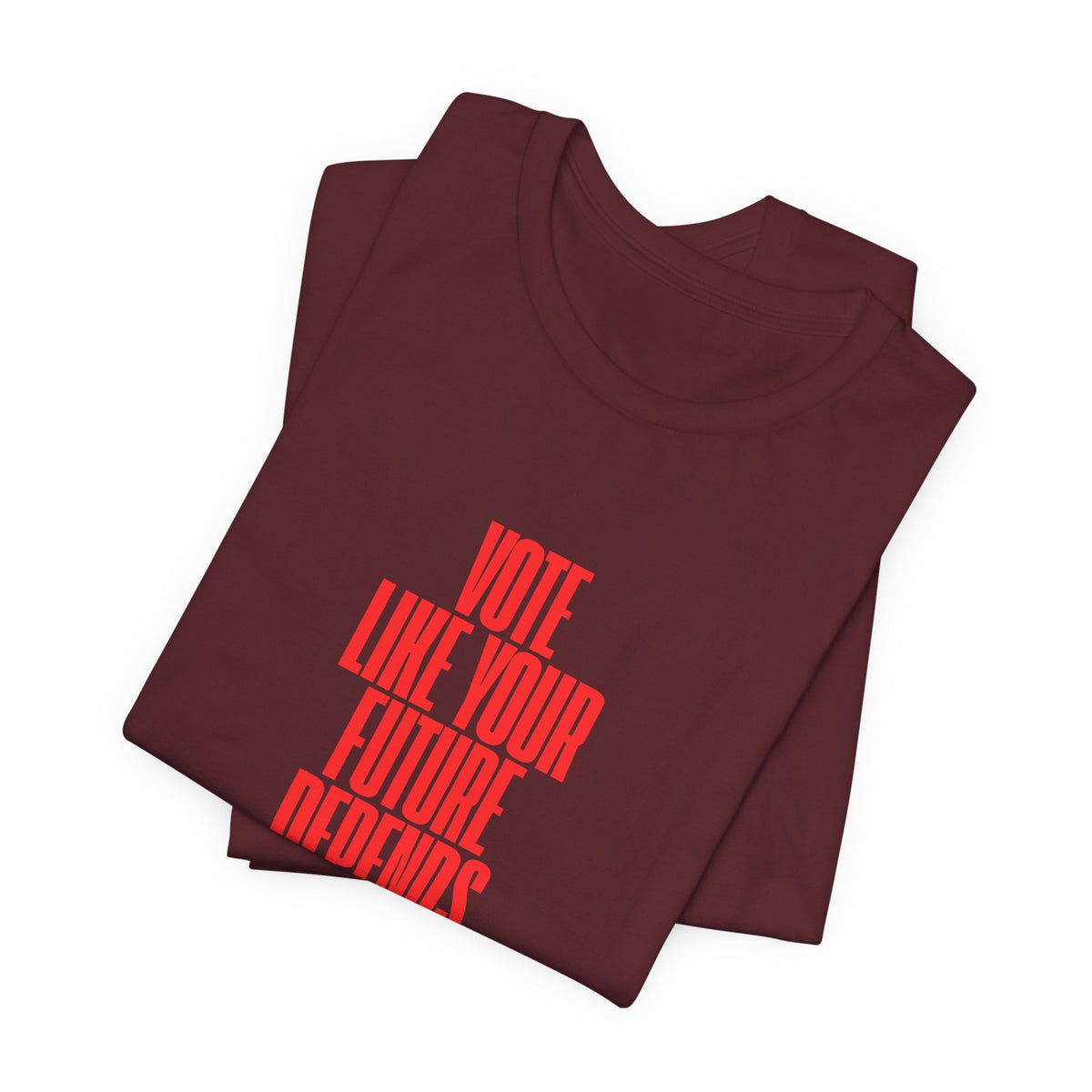Political Voter Tee — “Vote Like Your Future Depends On It” / “Democracy Is Not Automatic” - Make a Statement Without Saying a Word!