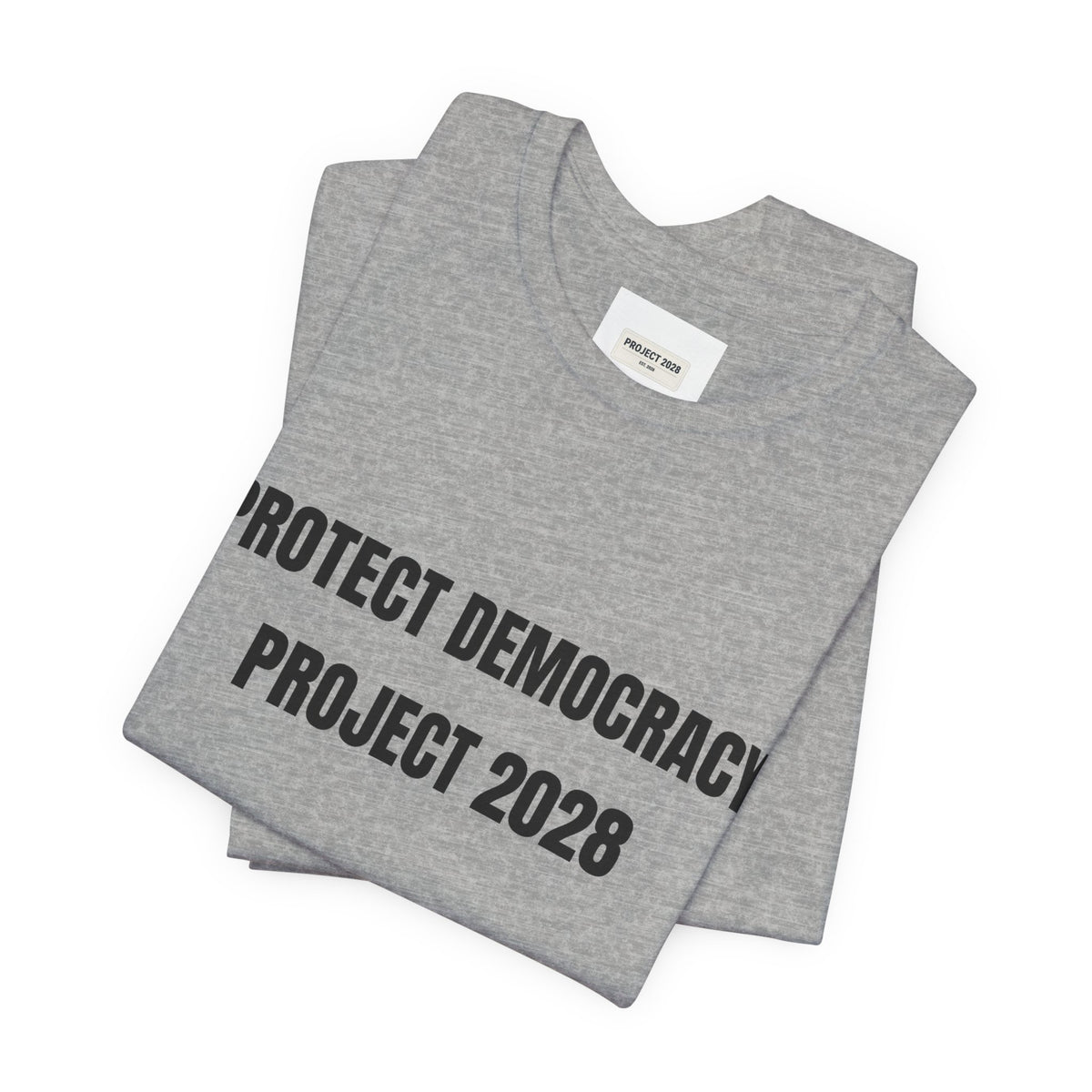 Protect Democracy Tee — "Protect Democracy Project 2028" Political Activism T‑Shirt - Make a Statement Without Saying a Word!