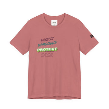 Protect Democracy Project 2023 Tee — "Democracy Isn't Automatic" Graphic T‑Shirt - Make a Statement Without Saying a Word!