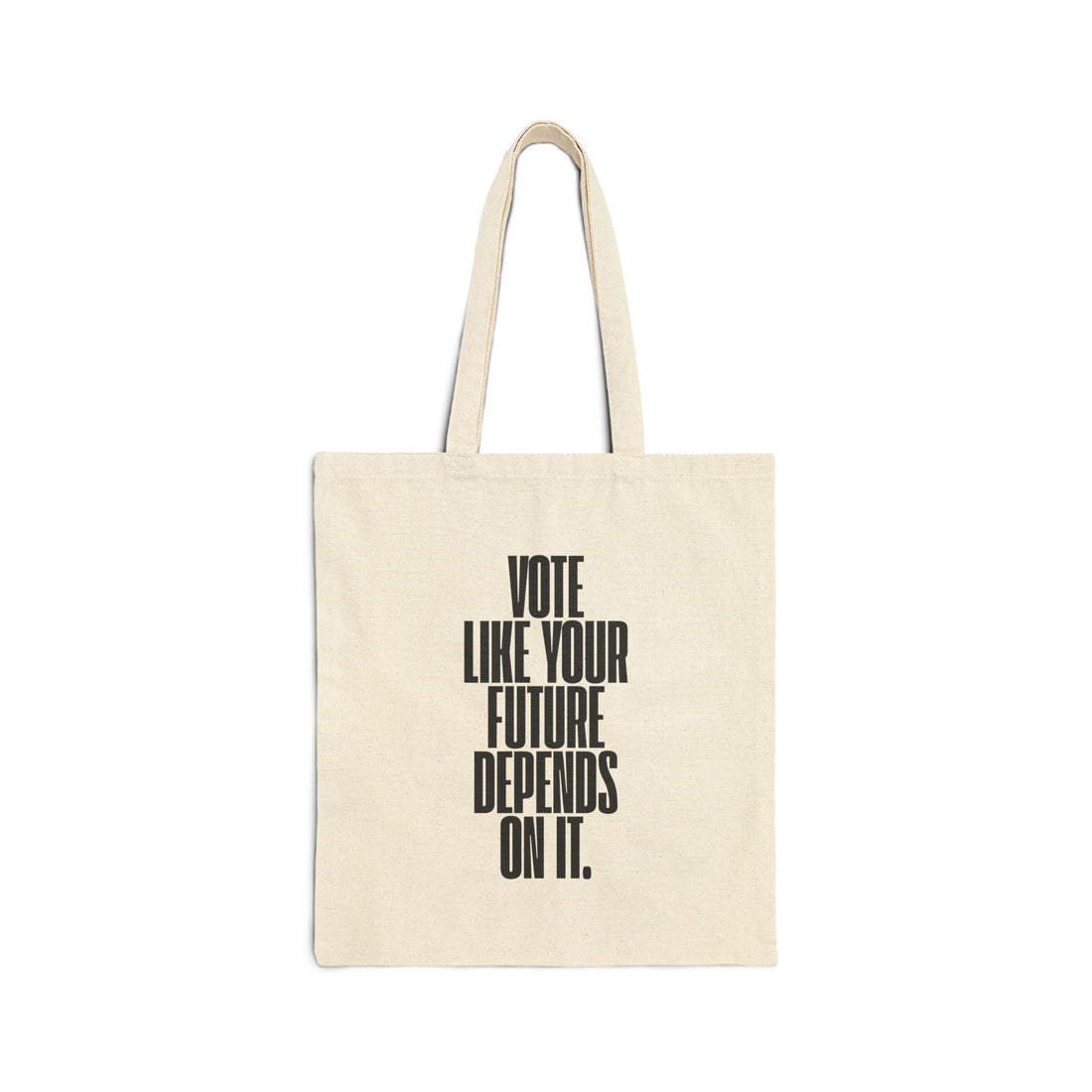 Project 2028 Cotton Tote — “Vote Like Your Future Depends On It” Political Canvas Bag