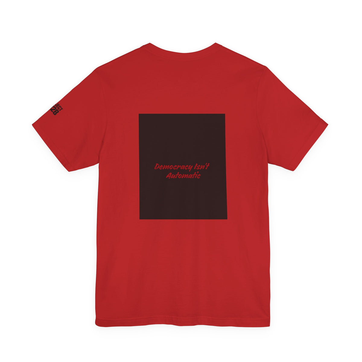 Project 2028 T-Shirt – “Protect Our Democracy” Political Activism Tee - Make a Statement Without Saying a Word