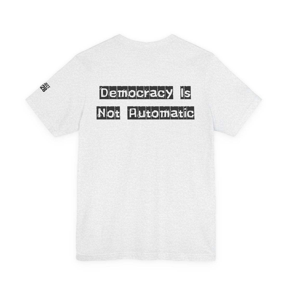 Protect Democracy Tee — "Protect Democracy Project 2028" Political Activism T‑Shirt - Make a Statement Without Saying a Word!