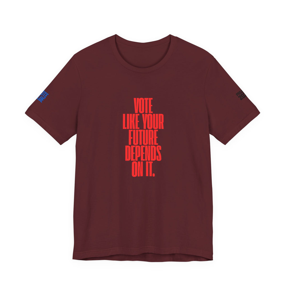 Political Voter Tee — “Vote Like Your Future Depends On It” / “Democracy Is Not Automatic” - Make a Statement Without Saying a Word!
