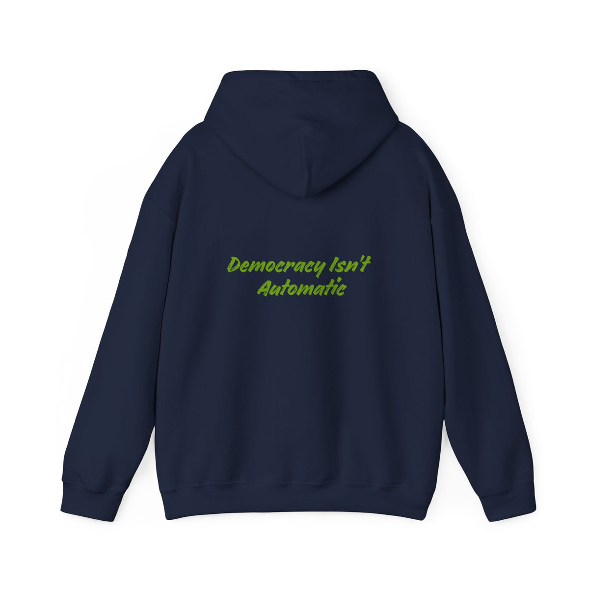 Democracy | Political Statement | Activism Sweatshirt
