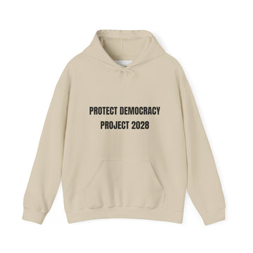 Protect Democracy Project 2028 Hoodie | democracy text design
