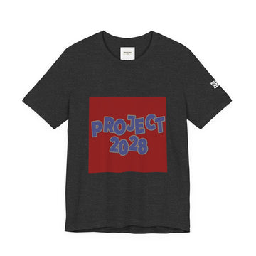 Project 2028 Tee — Political Campaign Graphic T‑Shirt ('Democracy Isn't Automatic' Back) - Make a Statement Without Saying a Word!