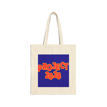 Tote Bag — 'Project 2028' / 'Democracy Isn’t Automatic' Cotton Canvas Political Tote