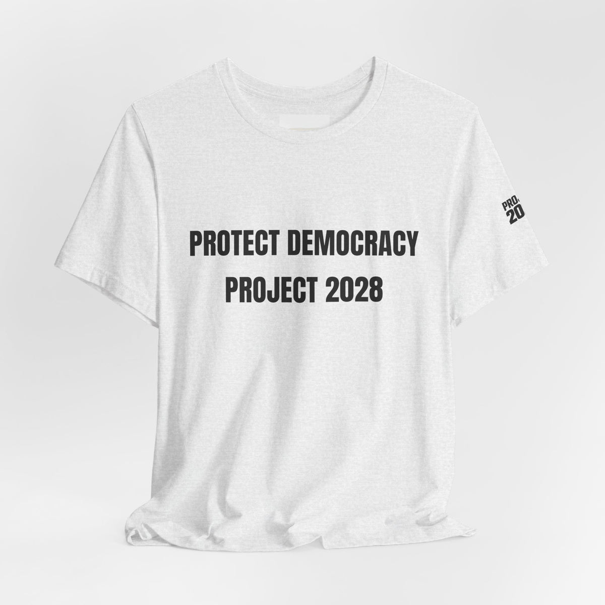 Protect Democracy Tee — "Protect Democracy Project 2028" Political Activism T‑Shirt - Make a Statement Without Saying a Word!