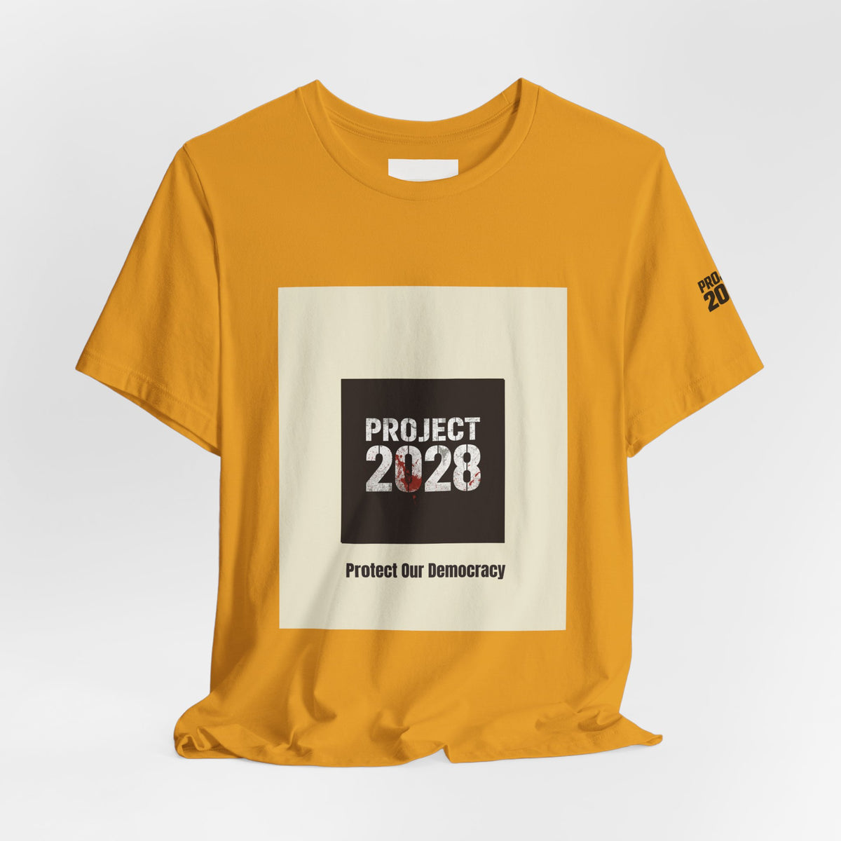 Project 2028 T-Shirt – “Protect Our Democracy” Political Activism Tee - Make a Statement Without Saying a Word