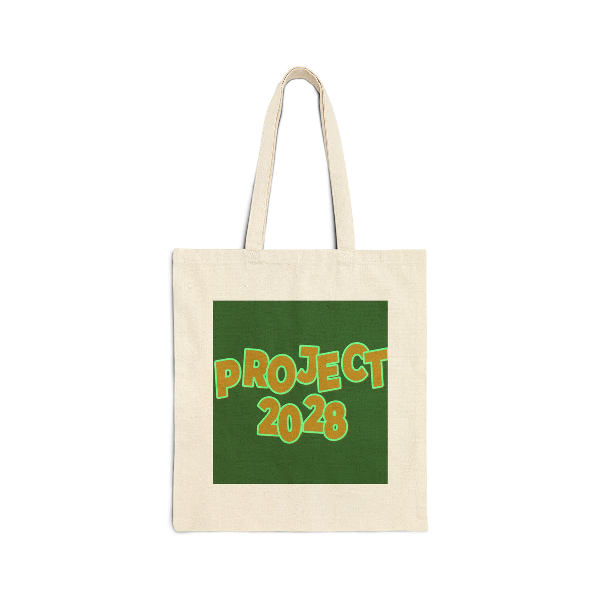 Project 2028 Tote — "Democracy Isn’t Automatic" Canvas Bag