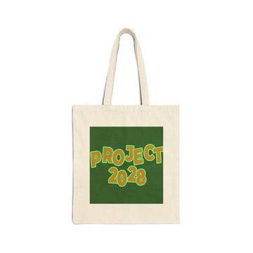 Project 2028 Tote — "Democracy Isn’t Automatic" Canvas Bag