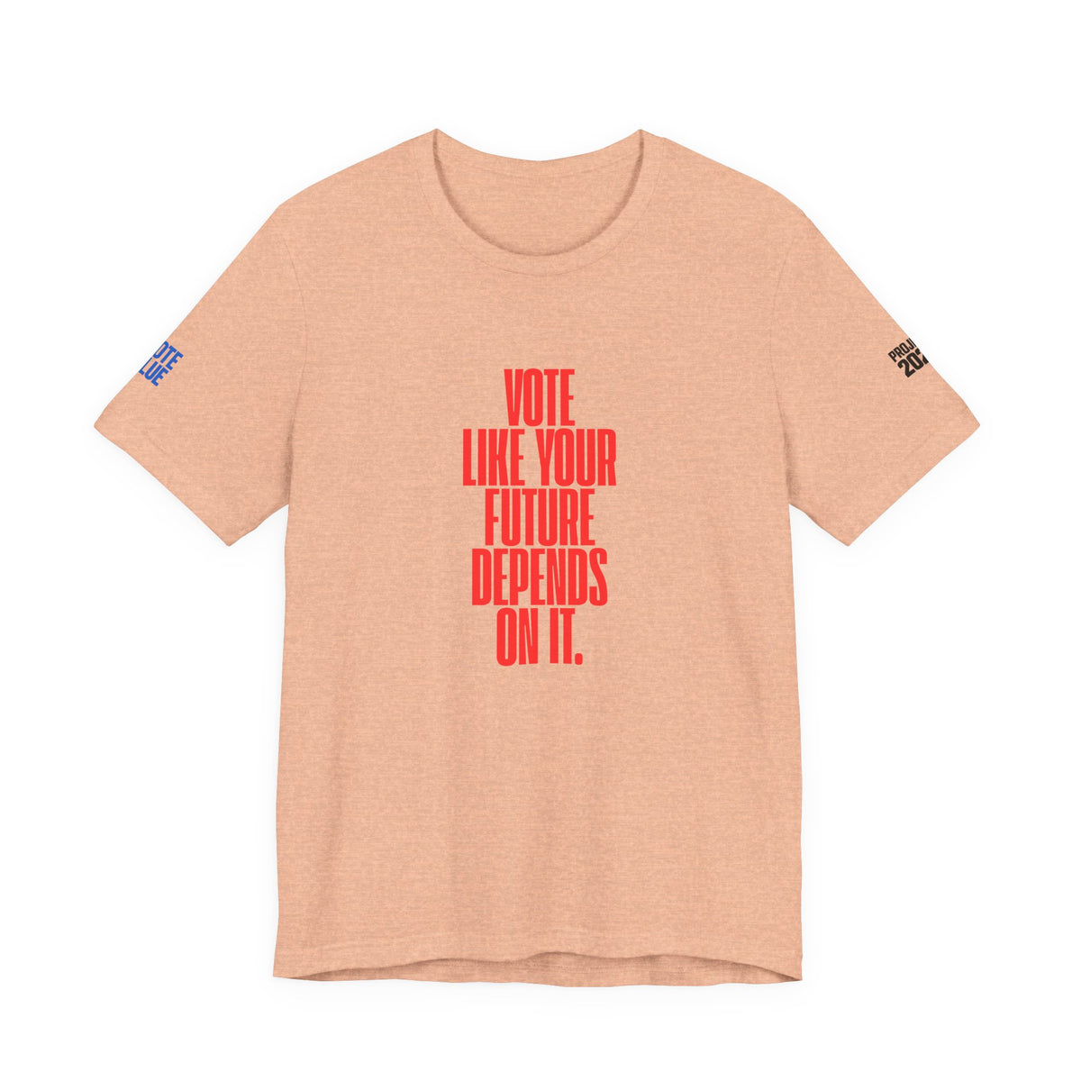 Political Voter Tee — “Vote Like Your Future Depends On It” / “Democracy Is Not Automatic” - Make a Statement Without Saying a Word!