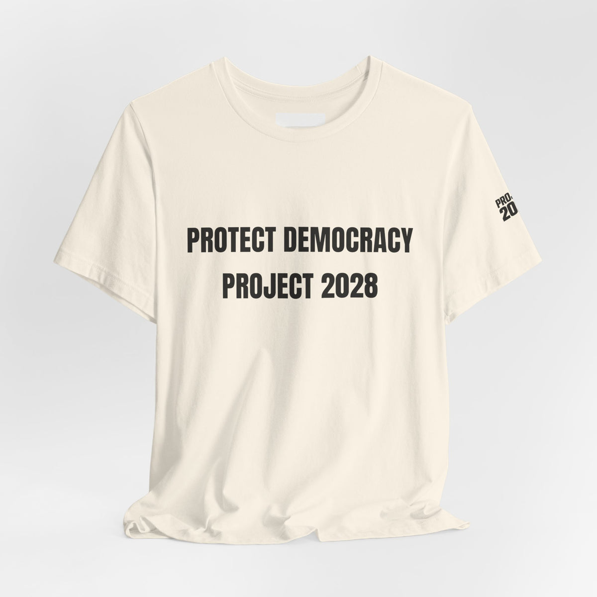 Protect Democracy Tee — "Protect Democracy Project 2028" Political Activism T‑Shirt - Make a Statement Without Saying a Word!