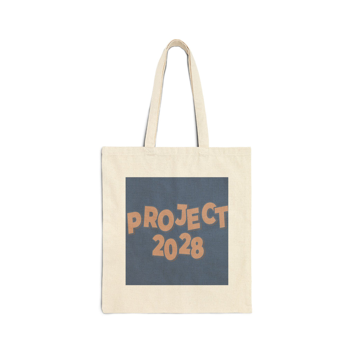 Canvas Tote Bag — 'Project 2028' / 'Democracy Isn’t Automatic' Political Statement Tote