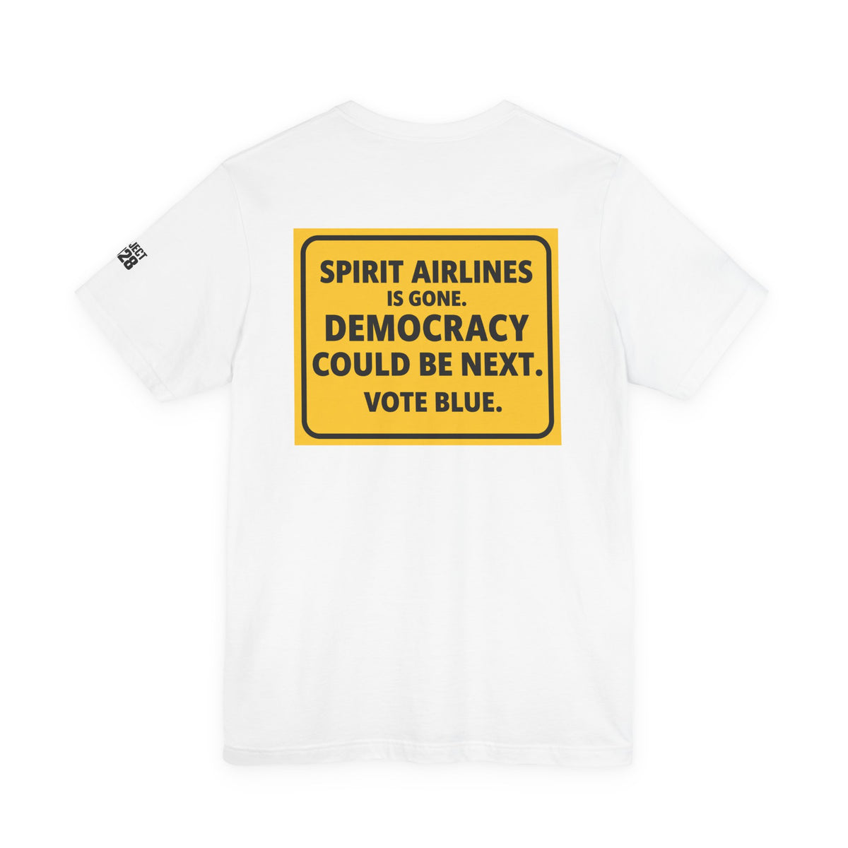 Project 2028 Graphic Tee — "Spirit Airlines Is Gone. Democracy Could Be Next. Vote Blue." Political Statement T-Shirt - Make a Statement Without Saying a Word!