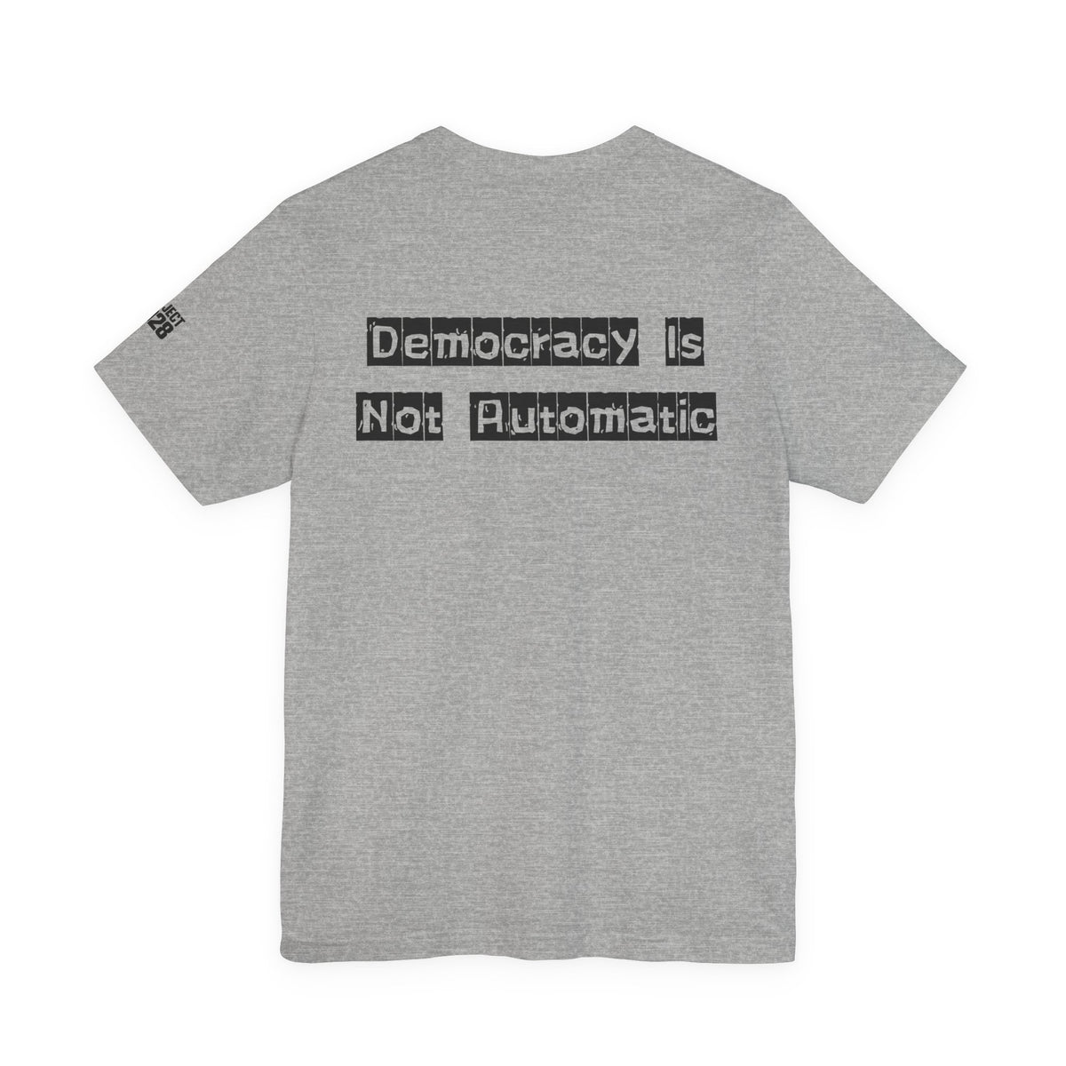 Protect Democracy Tee — "Protect Democracy Project 2028" Political Activism T‑Shirt - Make a Statement Without Saying a Word!