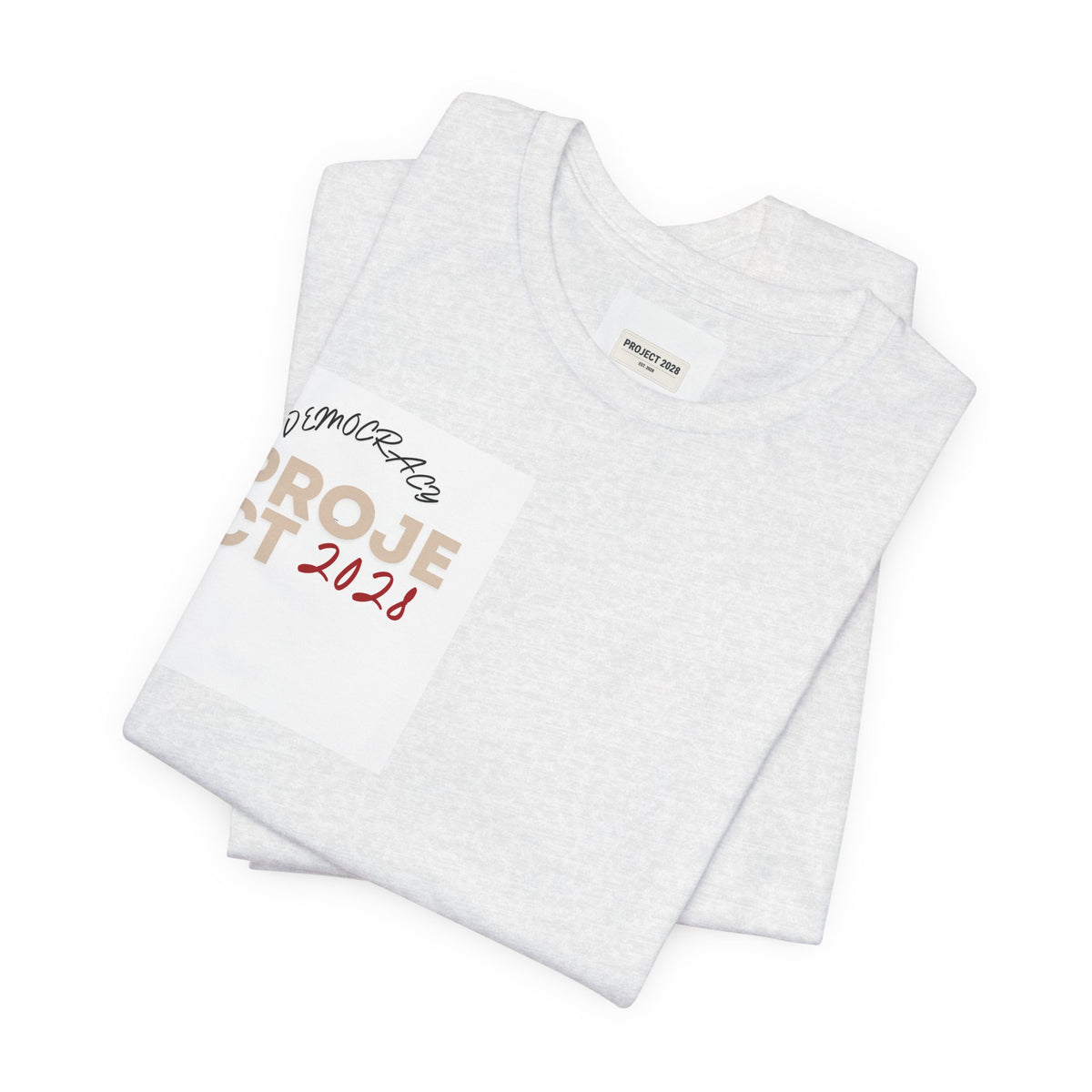 Project 2021 Tee — 'Democracy Isn't Automatic' Graphic Shirt - Make a Statement Without Saying a Word!
