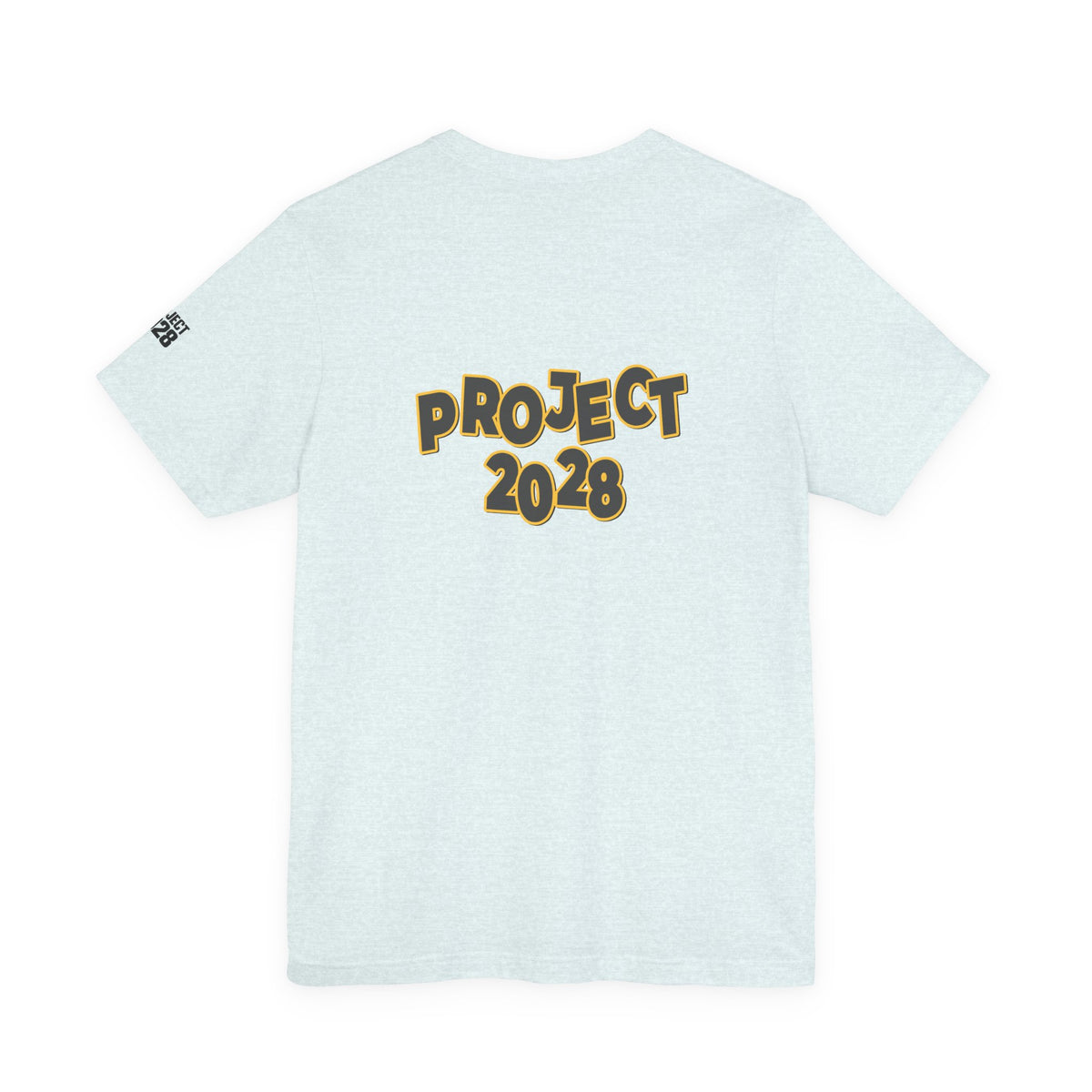Inspirational Tee — “Don’t Look Back You Aren’t Going That Way” (Project 2028) - Make a Statement Without Saying a Word!