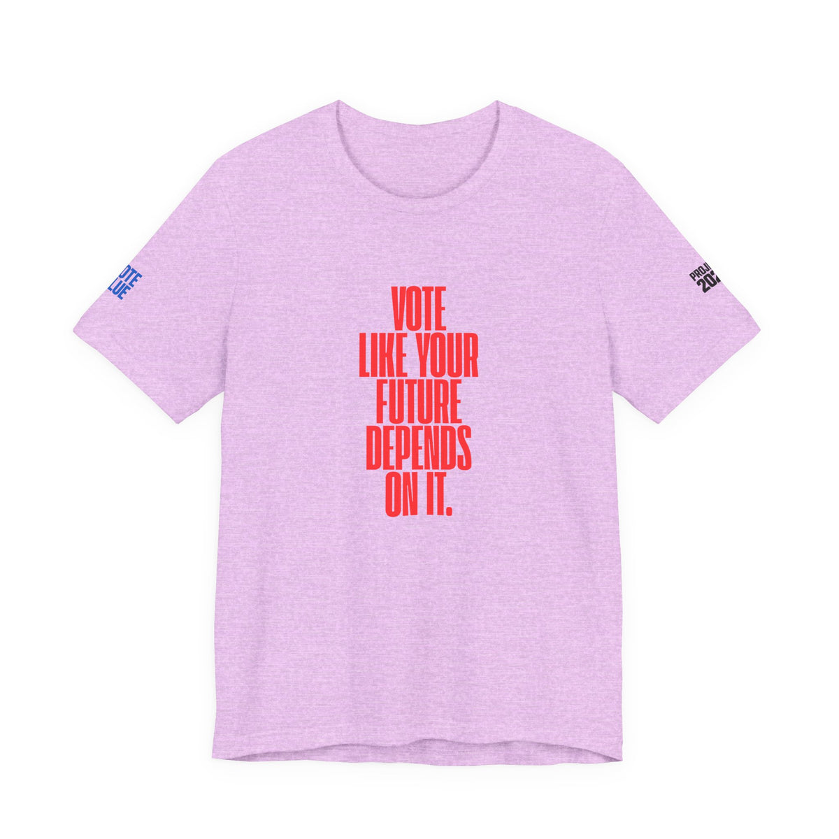Political Voter Tee — “Vote Like Your Future Depends On It” / “Democracy Is Not Automatic” - Make a Statement Without Saying a Word!
