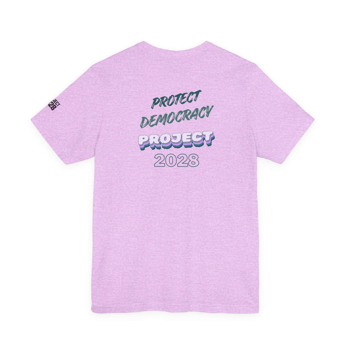 Project 2028 T-Shirt — Protect Democracy Graphic Tee - Make a Statement Without Saying a Word!