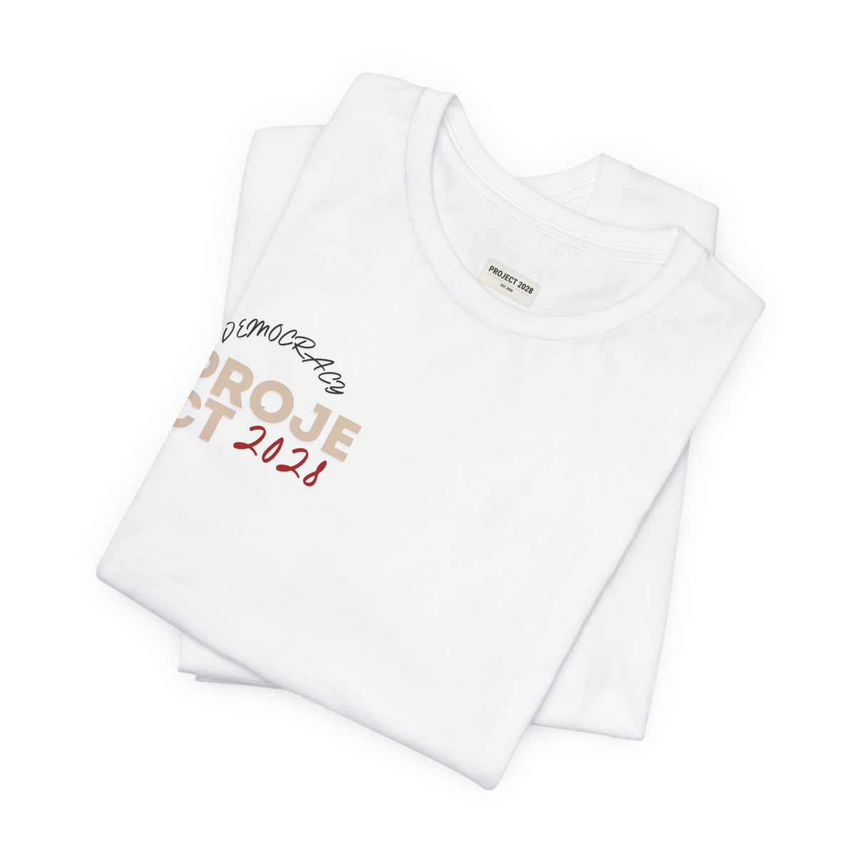Project 2021 Tee — 'Democracy Isn't Automatic' Graphic Shirt - Make a Statement Without Saying a Word!