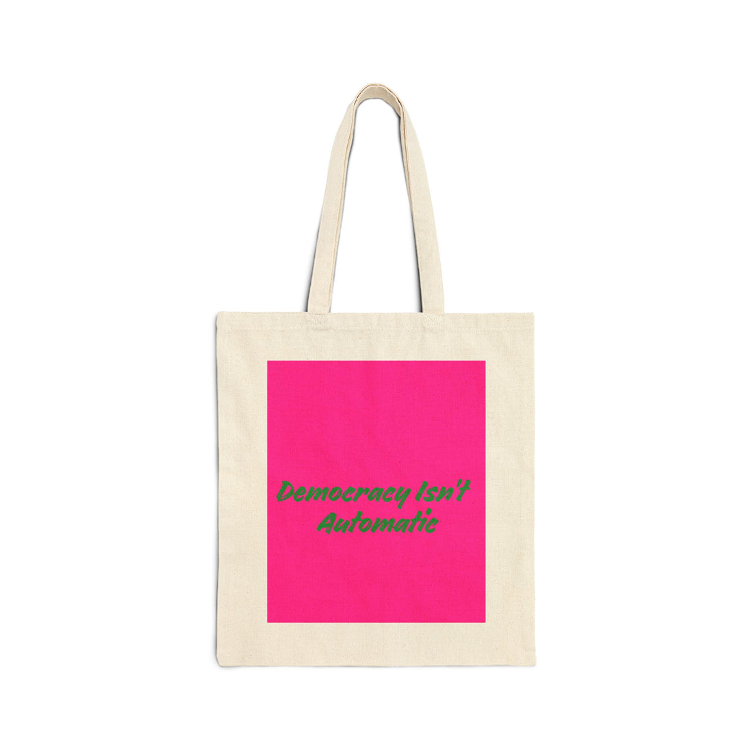 Democracy Project Canvas Tote — Bold Political Statement Tote Bag