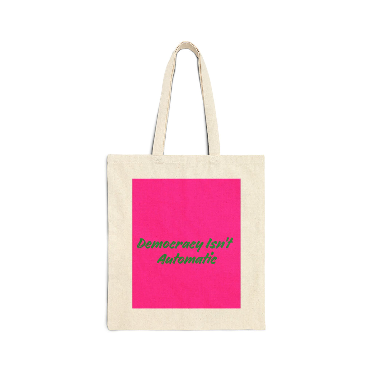 Democracy Project Canvas Tote — Bold Political Statement Tote Bag