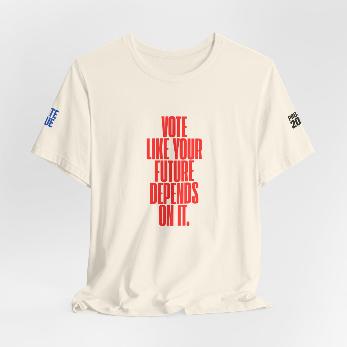 Political Voter Tee — “Vote Like Your Future Depends On It” / “Democracy Is Not Automatic” - Make a Statement Without Saying a Word!