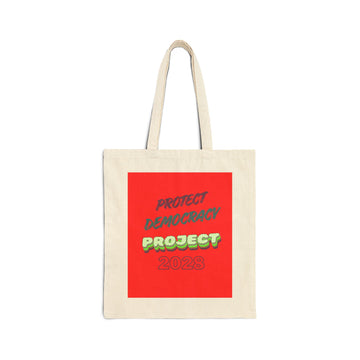 Protect Democracy Project 2028 Cotton Tote — “Democracy Isn’t Automatic” Campaign Bag