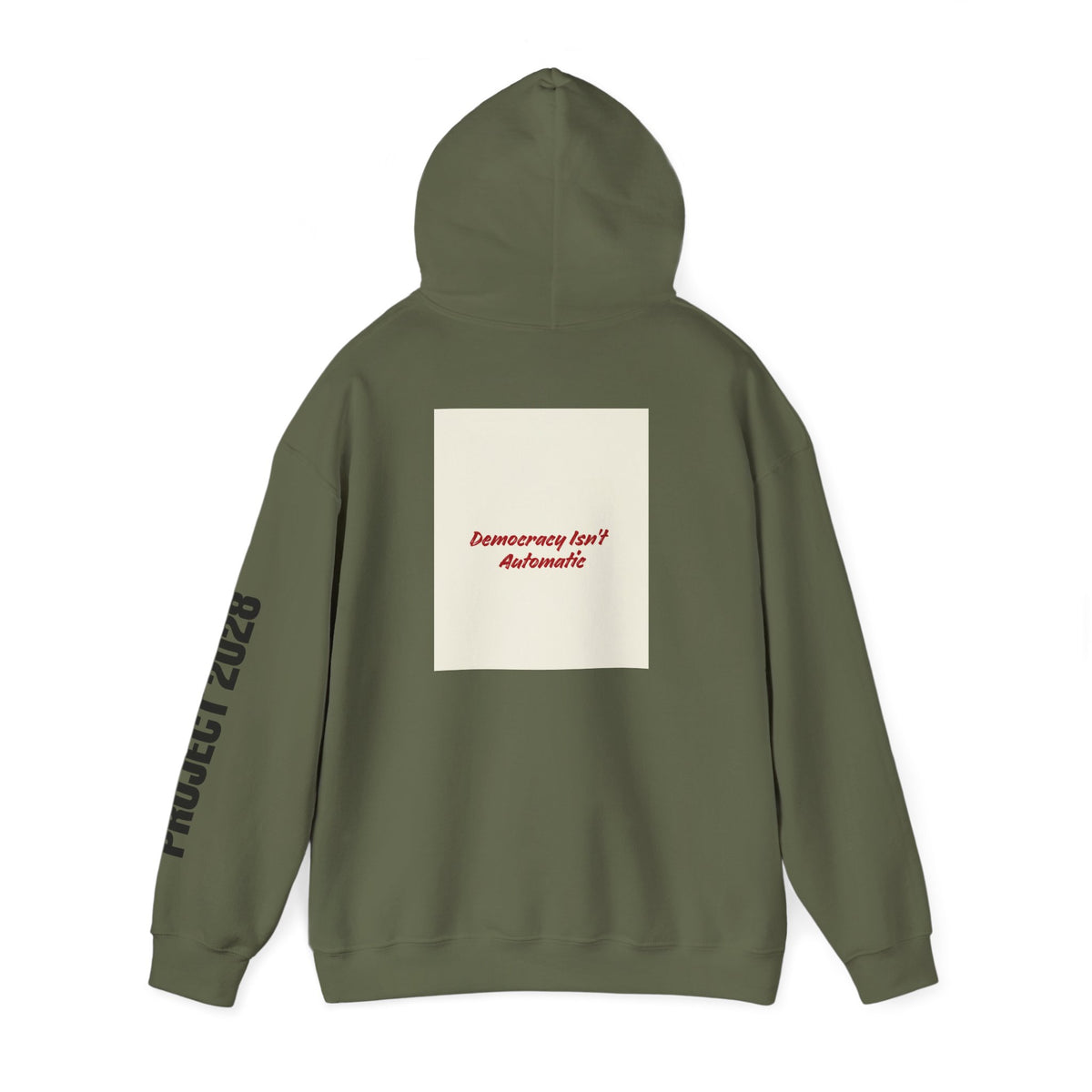 Project 2108 Graphic Hoodie | Democracy Isn't Automatic Back Print