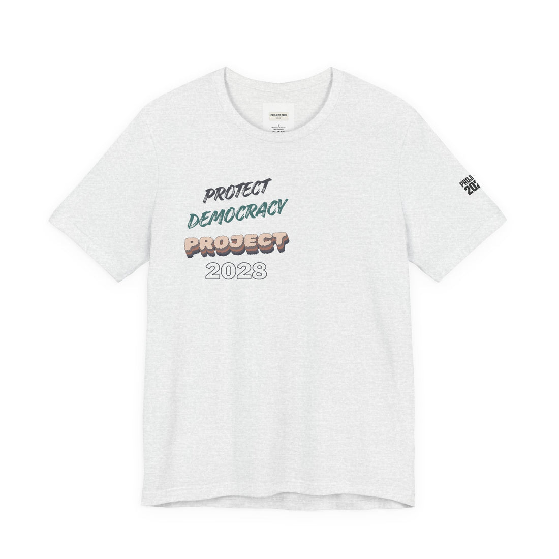 Protect Democracy "Project 2028" Tee - Make a Statement Without Saying a Word!