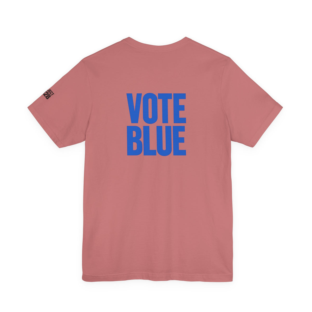 Project 2028 Tee — 'Vote Blue' Political Campaign T-Shirt - Make a Statement Without Saying a Word!