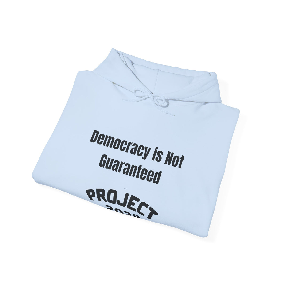 Democracy Isn't Automatic hoodie | Project 2028 slogan hoodie