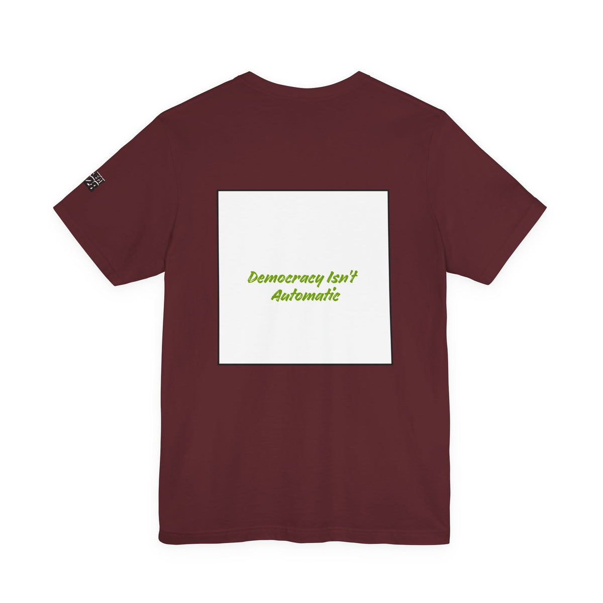 Project 2028 Tee — "Democracy Isn’t Automatic" Political Campaign T‑Shirt  - Make a Statement Without Saying a Word!