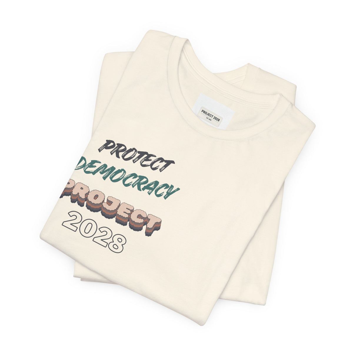 Protect Democracy "Project 2028" Tee - Make a Statement Without Saying a Word!