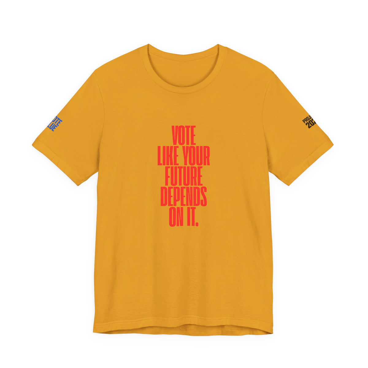 Political Voter Tee — “Vote Like Your Future Depends On It” / “Democracy Is Not Automatic” - Make a Statement Without Saying a Word!