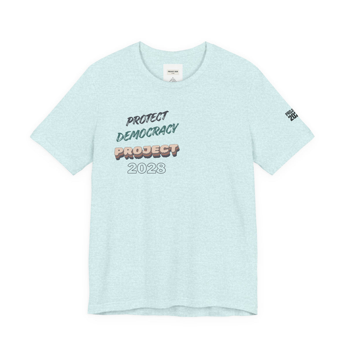 Protect Democracy "Project 2028" Tee - Make a Statement Without Saying a Word!