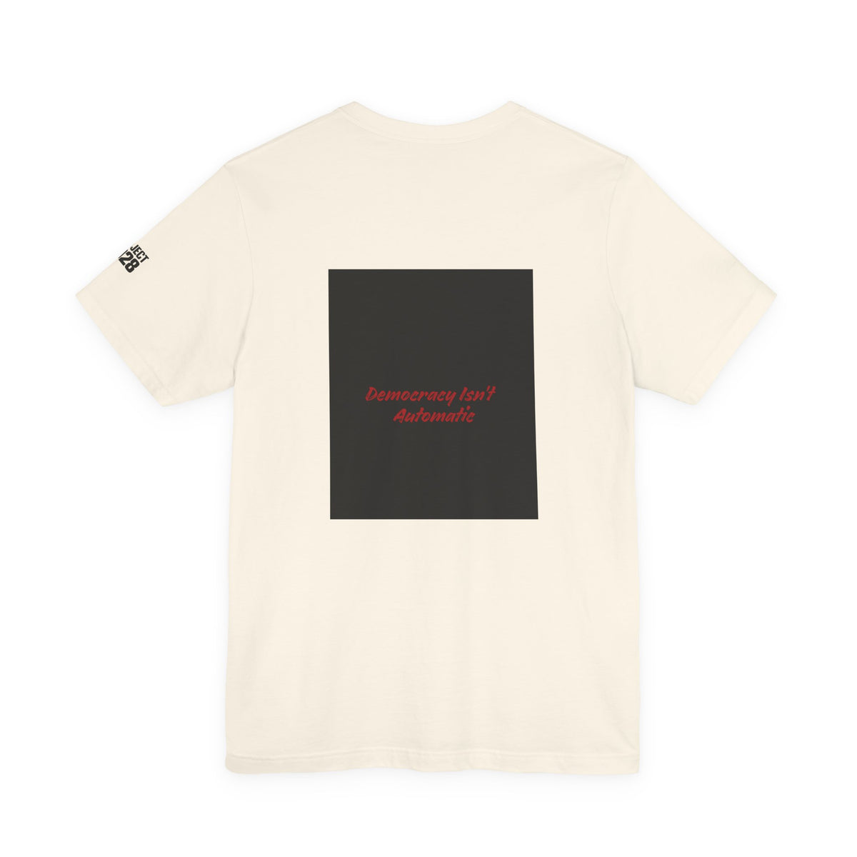 Project 2028 T-Shirt – “Protect Our Democracy” Political Activism Tee - Make a Statement Without Saying a Word