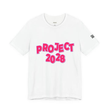 Project 2028 Graphic Tee — Bold Pink Campaign Shirt - Make a Statement Without Saying a Word