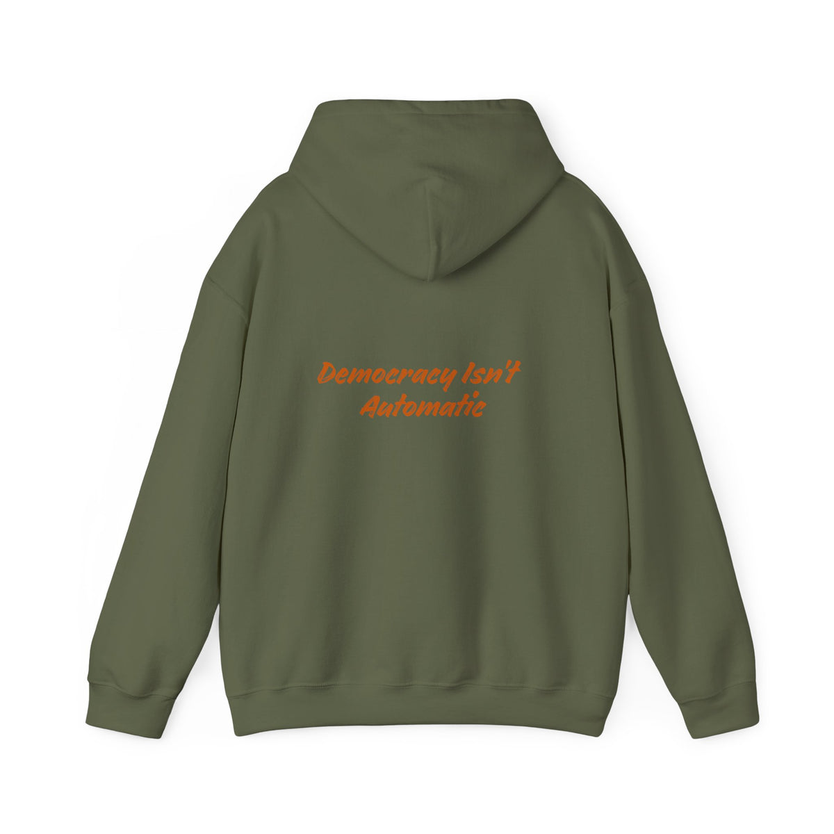 Democracy Is Not Automatic Hoodie | Project 2028, Bold Text