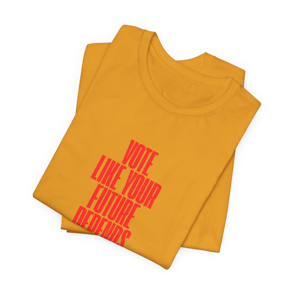 Political Voter Tee — “Vote Like Your Future Depends On It” / “Democracy Is Not Automatic” - Make a Statement Without Saying a Word!
