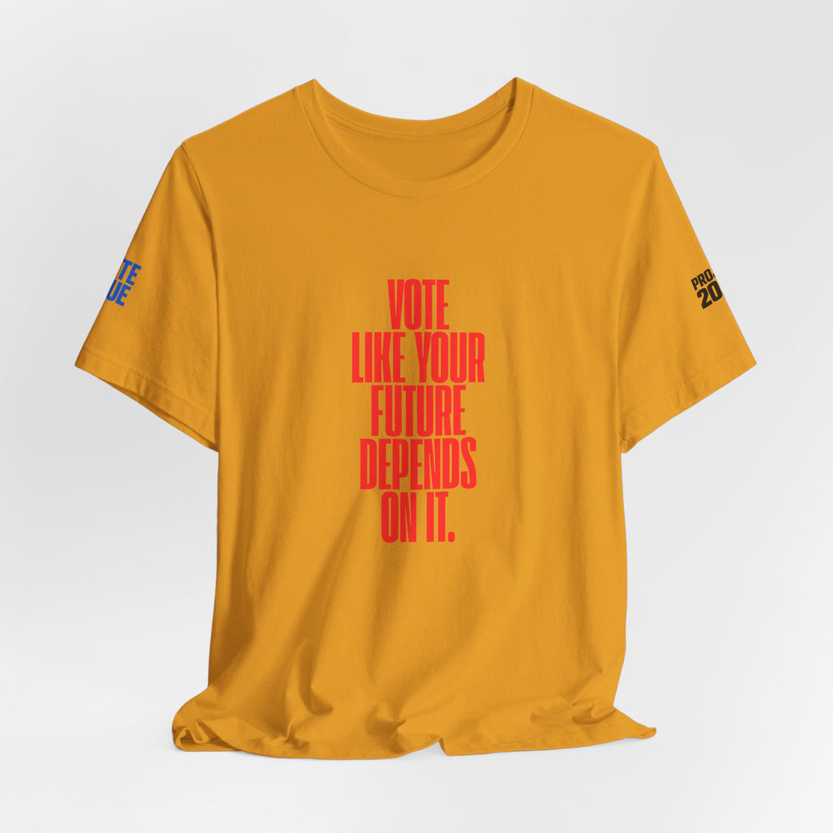 Political Voter Tee — “Vote Like Your Future Depends On It” / “Democracy Is Not Automatic” - Make a Statement Without Saying a Word!