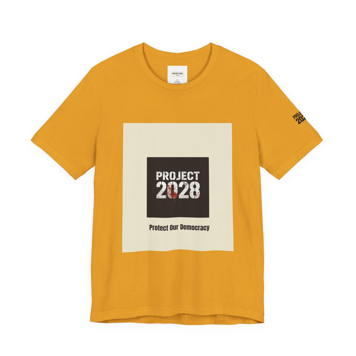 Project 2028 T-Shirt – “Protect Our Democracy” Political Activism Tee - Make a Statement Without Saying a Word