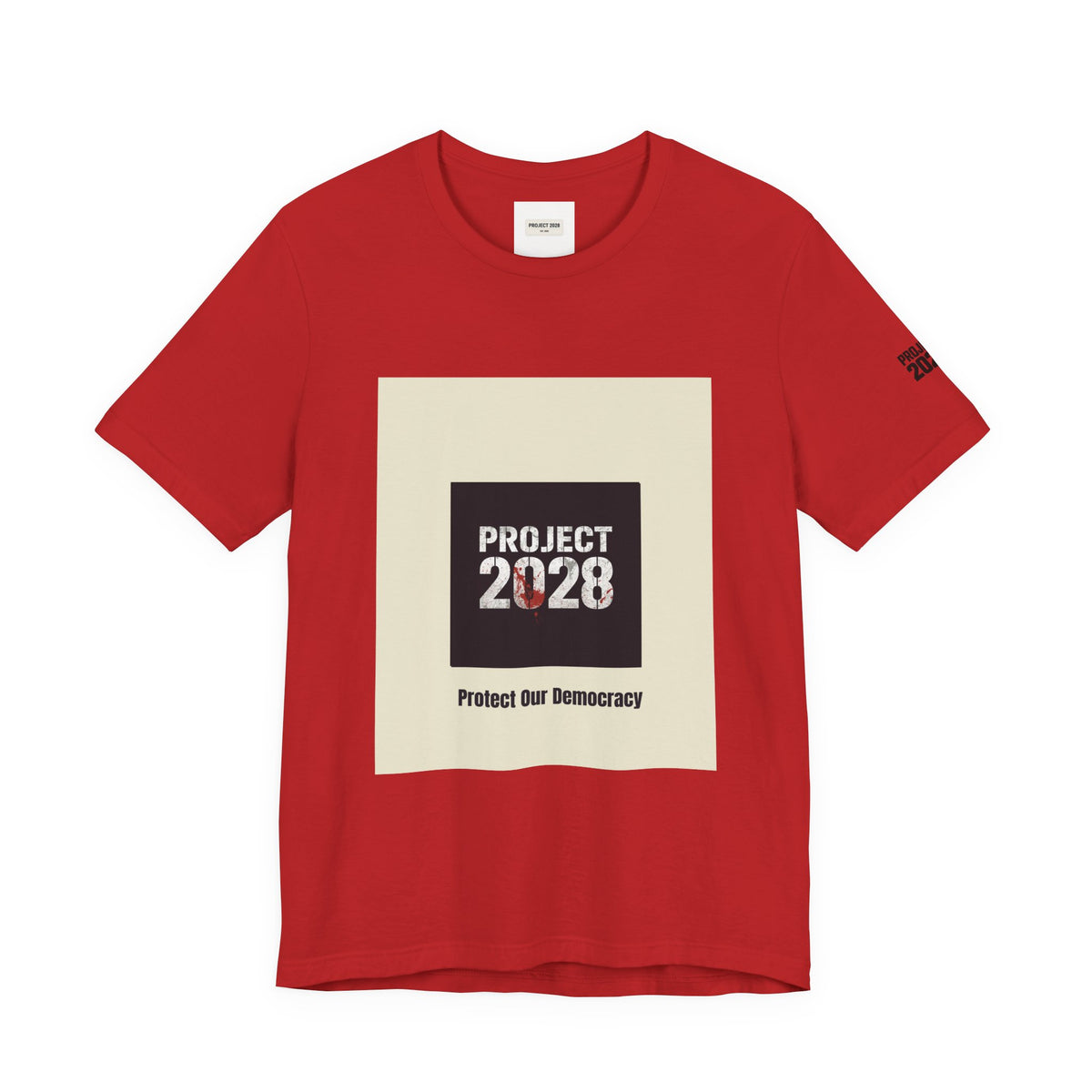 Project 2028 T-Shirt – “Protect Our Democracy” Political Activism Tee - Make a Statement Without Saying a Word
